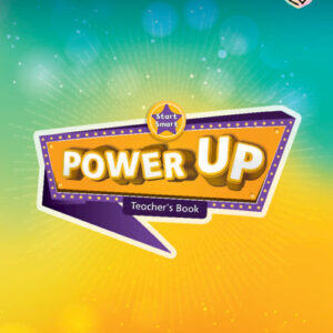 Libro Power up. Start smart: teacher's book. Per la Scuola elementare di Caroline Nixon; Michael Tomlison; Colin Sage - ean 9781108713634 - Cambridge