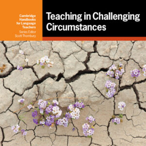 Libro Teaching in challenging circumstances. Cambridge handbooks for language teachers. Teaching in challenging circumstances di Chris Sowton - ean 9781108816120 - Cambridge