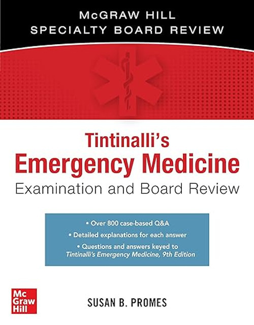 Libro Tintinalli's emergency medicine. Examination and board review di Susan B. Promes - ean 9781260025941 - McGraw-Hill Education