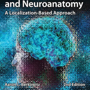 Libro Clinical neurology neuroanatomy di Aaron L. Berkowitz - ean 9781260453362 - McGraw-Hill Education