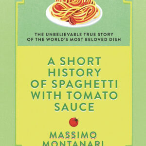 Libro short history of spaghetti with tomato sauce di Massimo Montanari - ean 9781609457099 - Europa Editions
