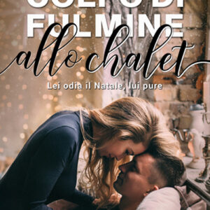 Libro Colpo di fulmine allo chalet di Ava Król - ean 9781801162326 - Cherry Publishing