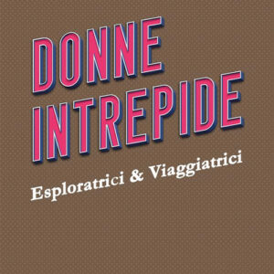 Libro Donne intrepide di Carmen Laterza - ean 9781803310404 - Libroza