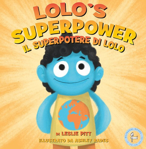 Libro superpotere di Lolo-Lolo's superpower di Leslie Pitt - ean 9781955680226 - Lalbero Edizioni