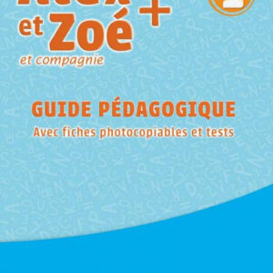 Libro Alex et Zoé + et compagnie. Méthode de français. Niveau 1. Guide pédagogique di Colette Samson - ean 9782090351156 - CLE International