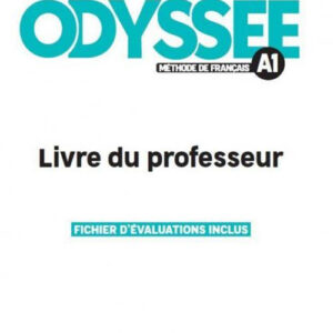 Libro Odyssée. Méthode de français. Niveau A1. Livre du professeur di  - ean 9782090355710 - CLE International