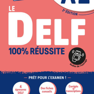 Libro DELF. 100% reussite. Niveau A2. Per le Scuole superiori di  - ean 9782278102525 - Didier