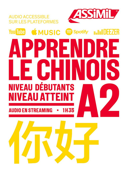 Libro Apprendre le chinois. Niveau atteint A2 di Hélène Arthus - ean 9782700509359 - Assimil Italia