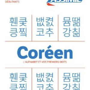 Libro Coréen. Cahier d'écriture. L'alphabet et vos premiers mots di Inseon Kim-Juquel - ean 9782700509885 - Assimil Italia