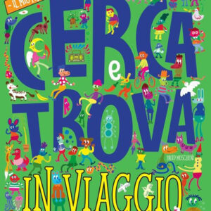Libro In viaggio. Il mio primo cerca e trova di Paolo Moscheni - ean 9782889750900 - Nuinui