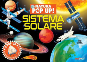 Libro Sistema solare. Natura pop up! di David Hawcock - ean 9782889751143 - Nuinui