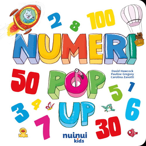 Libro Numeri pop up di David Hawcock; Carolina Zanotti - ean 9782889752539 - Nuinui