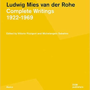 Libro Mies in his own words. Complete writings