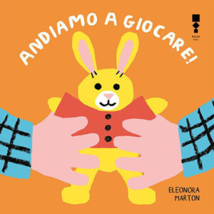 Libro Andiamo a giocare! di Eleonora Marton - ean 9783949042188 - RAUM Italic