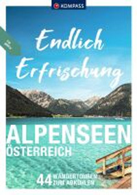 Libro Endlich Erfrischung Alpenseen Österreich di  - ean 9783991213697 - Kompass