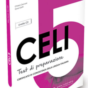 Libro CELI 5. Test di preparazione di Chiara Cervoni; Dora Gatti - ean 9786185554095 - Ornimi Editions