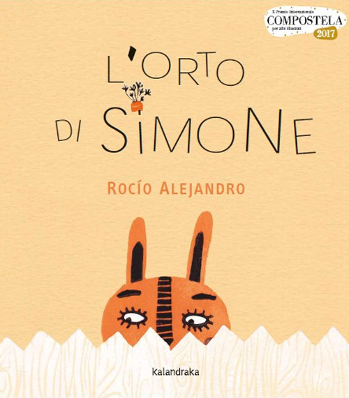 Libro orto di Simone di Roció Alejandro - ean 9788413432250 - Kalandraka Italia