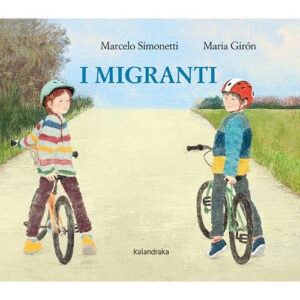 Libro I migranti di Marcelo Simonetti - ean 9788413432397 - Kalandraka Italia