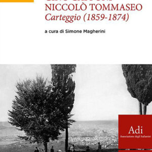 Libro Gino Capponi-Niccolò Tommaseo. Carteggio (1859-1874) di  - ean 9788800750516 - Le Monnier Università