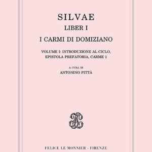 Libro Silvae. Liber I. I carmi di Domiziano di Publio P. Stazio - ean 9788800797160 - Le Monnier Università