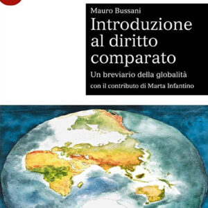 Libro Introduzione al diritto comparato. Un breviario della globalità di Mauro Bussani - ean 9788800862578 - Le Monnier Università