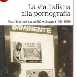 Libro via italiana alla pornografia. Cattolicesimo