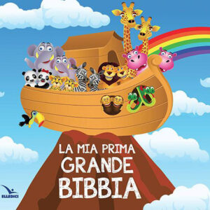 Libro mia prima grande Bibbia di Tim Dowley - ean 9788801066548 - Editrice Elledici