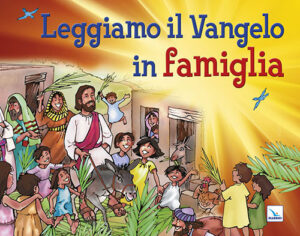 Libro Leggiamo il Vangelo in famiglia di  - ean 9788801066593 - Editrice Elledici