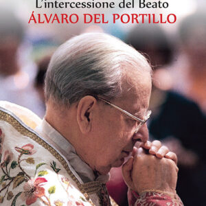 Libro In ogni circostanza. L'intercessione del Beato Álvaro del Portillo di Francesco Russo - ean 9788801066753 - Editrice Elledici