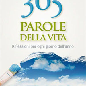 Libro 365 parole della vita. Riflessioni per ogni giorno dell'anno di  - ean 9788801067569 - Editrice Elledici