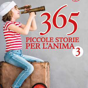 Libro 365 piccole storie per l'anima di Bruno Ferrero - ean 9788801068115 - Editrice Elledici