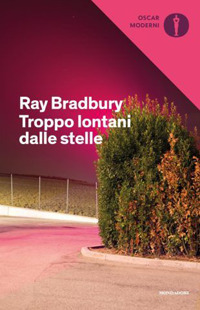 Libro Troppo lontani dalle stelle. Saggi su passato