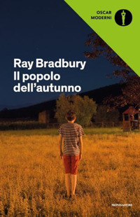 Libro popolo dell'autunno di Ray Bradbury - ean 9788804720836 - Mondadori