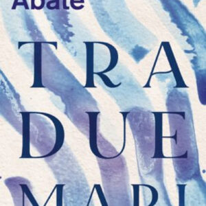 Libro Tra due mari di Carmine Abate - ean 9788804724780 - Mondadori