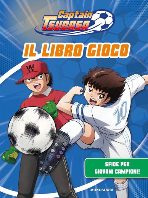 Libro Captain Tsubasa. Il libro gioco di  - ean 9788804727392 - Mondadori