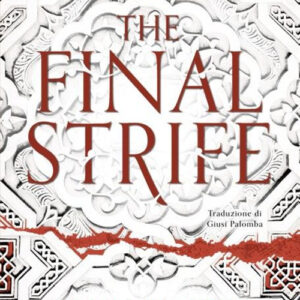 Libro final strife. Ediz. italiana di Saara El-Arifi - ean 9788804765172 - Mondadori