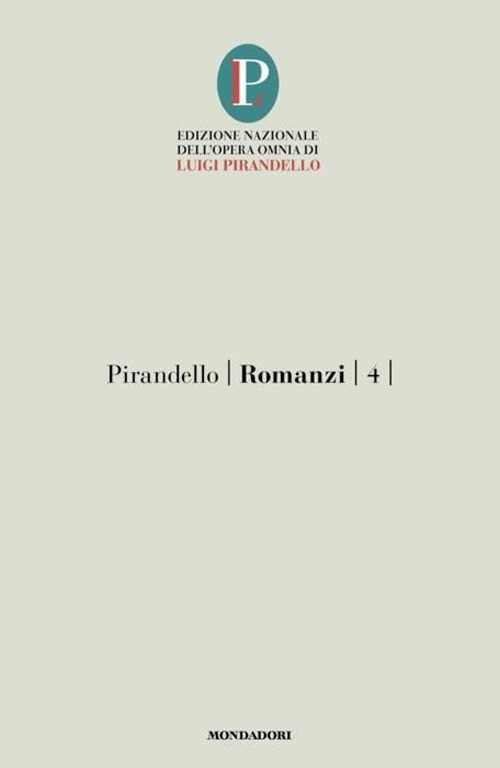 Libro Romanzi di Luigi Pirandello - ean 9788804768456 - Mondadori