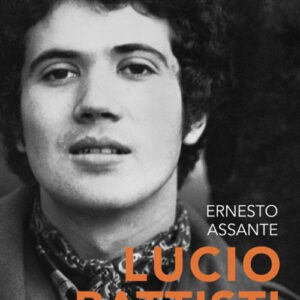 Libro Lucio Battisti di Ernesto Assante - ean 9788804783282 - Mondadori