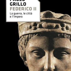 Libro Federico II. La guerra