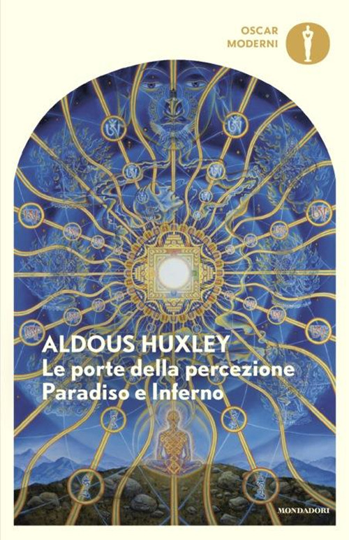 Libro porte della percezione-Paradiso e inferno di Aldous Huxley - ean 9788804793861 - Mondadori