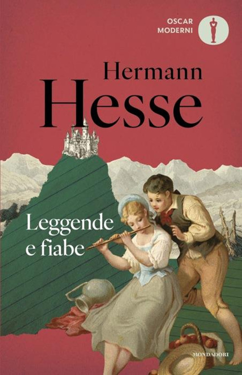 Libro Leggende e fiabe di Hermann Hesse - ean 9788804795285 - Mondadori