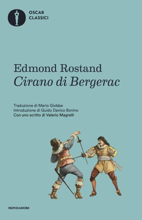 Libro Cirano di Bergerac di Edmond Rostand - ean 9788804796527 - Mondadori