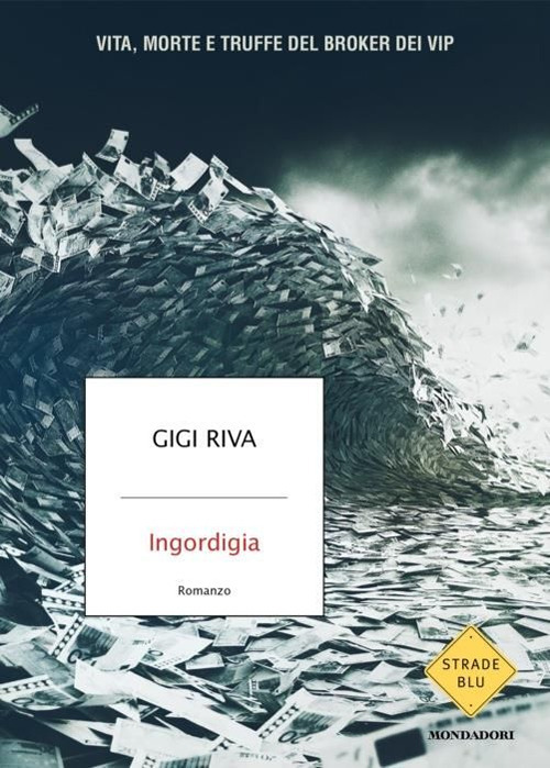 Libro Ingordigia. Vita