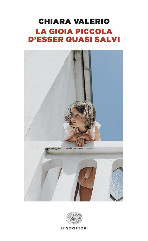 Libro gioia piccola d'esser quasi salvi di Chiara Valerio - ean 9788806251925 - Einaudi