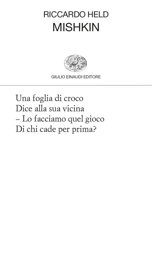 Libro Mishkin di Riccardo Held - ean 9788806261566 - Einaudi
