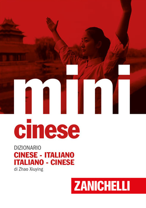 Libro Mini cinese. Dizionario cinese-italiano