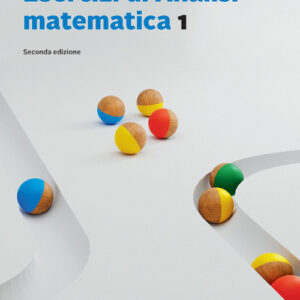 Libro Esercizi di Analisi matematica 1 di Sandro Salsa; Annamaria Squellati - ean 9788808299567 - Zanichelli