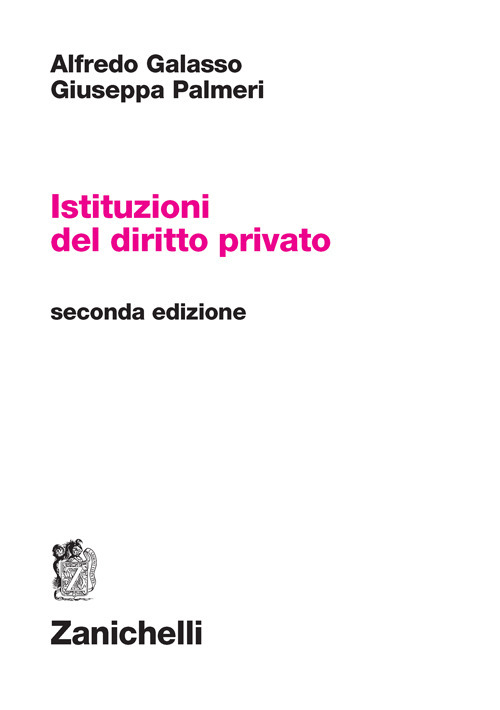 Libro Istituzioni del diritto privato di Alfredo Galasso; Giuseppa Palmeri - ean 9788808299956 - Zanichelli