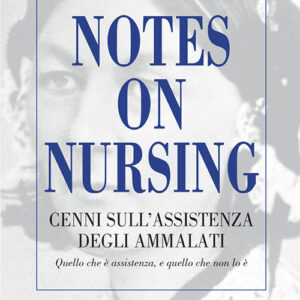 Libro Notes on Nursing. Cenni sull'assistenza degli ammalati di Florence Nightingale - ean 9788808380074 - CEA