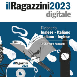 Libro Ragazzini 2023. Dizionario inglese-italiano